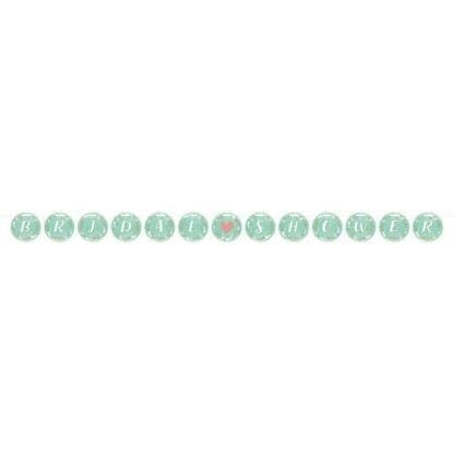 Mint to Be Bridal Shower Ribbon Banner