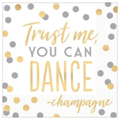 New Year's Trust Me You Can Dance 2-Ply Lunch Napkins, 6-1/2" X 6-1/2", White, 16 Napkins per Pack.